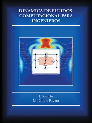cover image of Dinámica de fluidos computacional para ingenieros